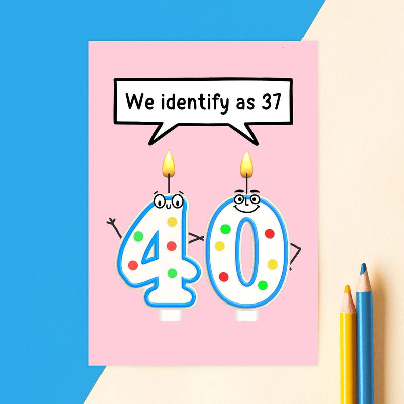 'Identify as 37' Funny 40th Birthday Card - Of Life & Lemons®