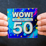 'Wow! That's What I Call..' 50th Birthday Coaster