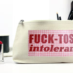 'Fuck-tose Intolerant' Cosmetic Bag