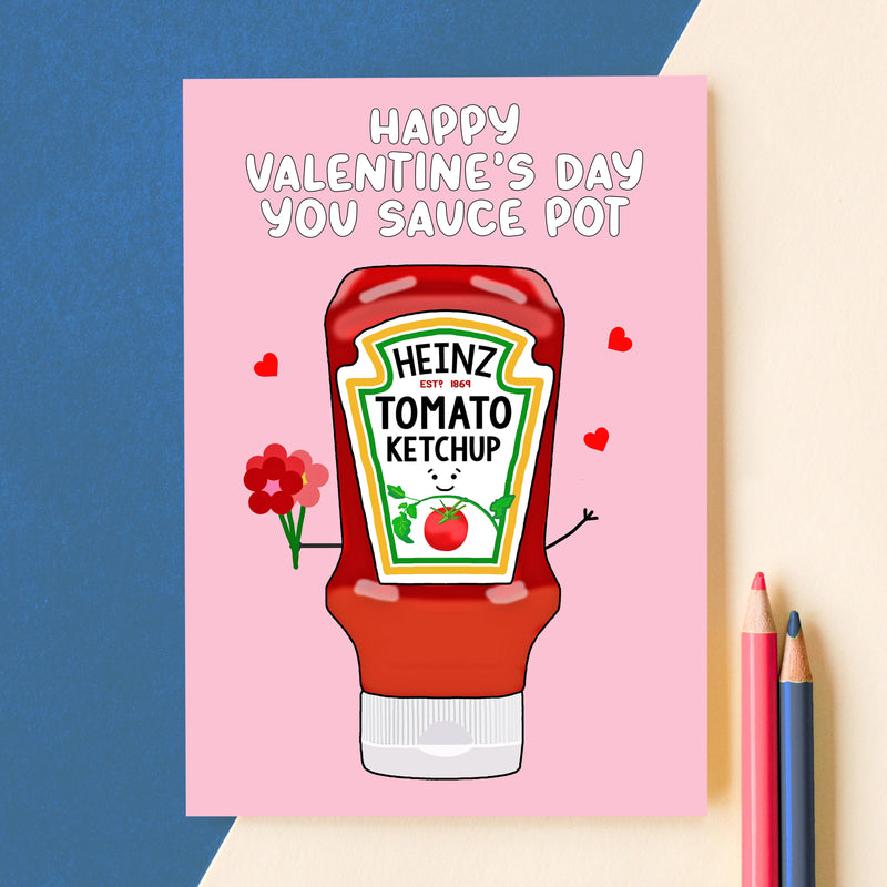 Funny Valentine's Day card featuring a bottle of tomato ketchup