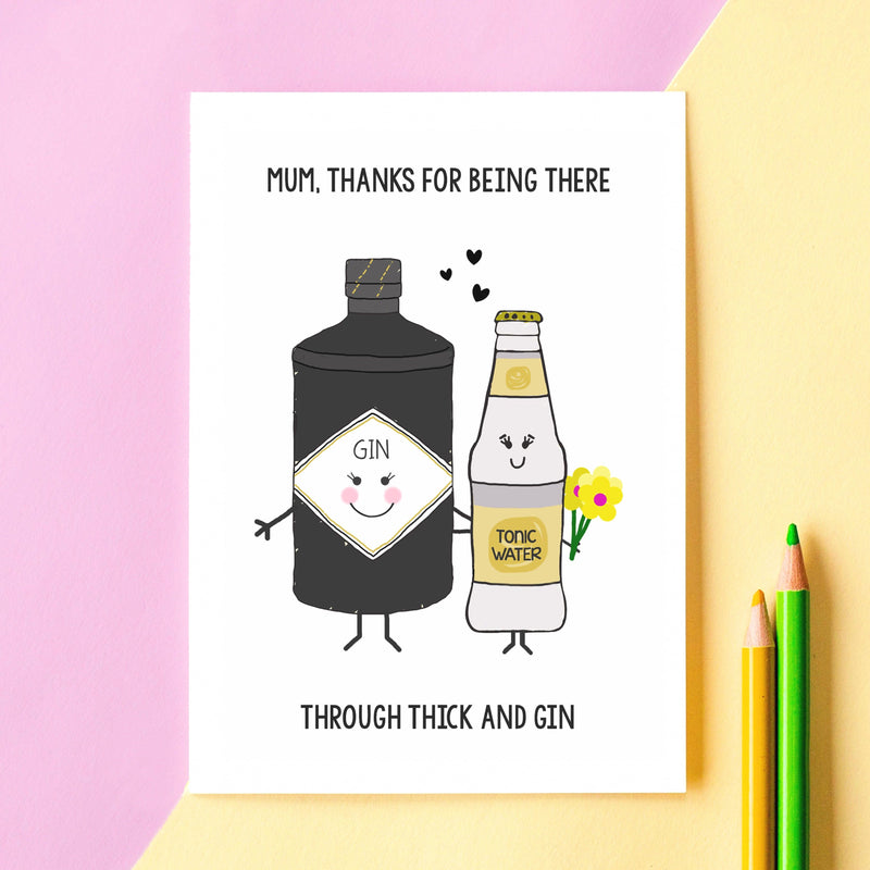 'Thick & Gin' Mother's Day Card - Of Life & Lemons®