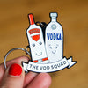 'Vod Squad' Vodka Friendship Keyring