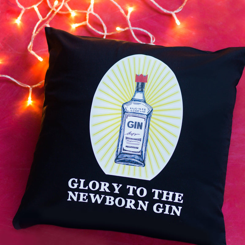 'Glory To The Newborn Gin' Christmas Cushion Cushion Of Life & Lemons® 