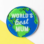 An ideal gift for Mum, this coaster tells him that she means the world to you