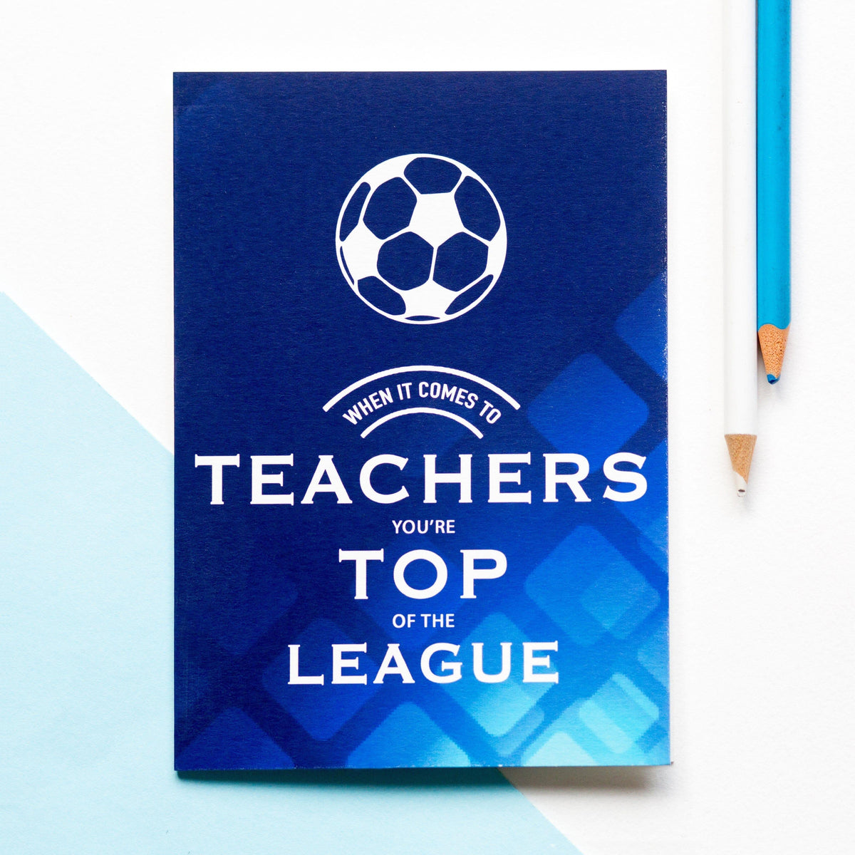 'Top Of The League' Thank You Teacher Card Cards for Teachers Of Life & Lemons 