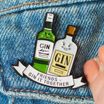 'Gin It Together' Friendship Pin Badge Enamel Pin Badge Of Life & Lemons 