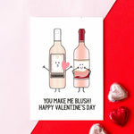 'You Make Me Blush!' Rosé Wine Valentine's Card Cards for your Other Half Of Life & Lemons 