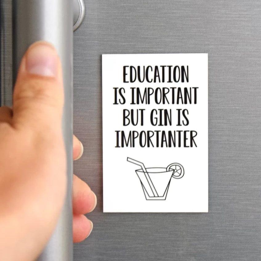 'Gin is Importanter' Fridge Magnet Fridge Magnet Of Life & Lemons 