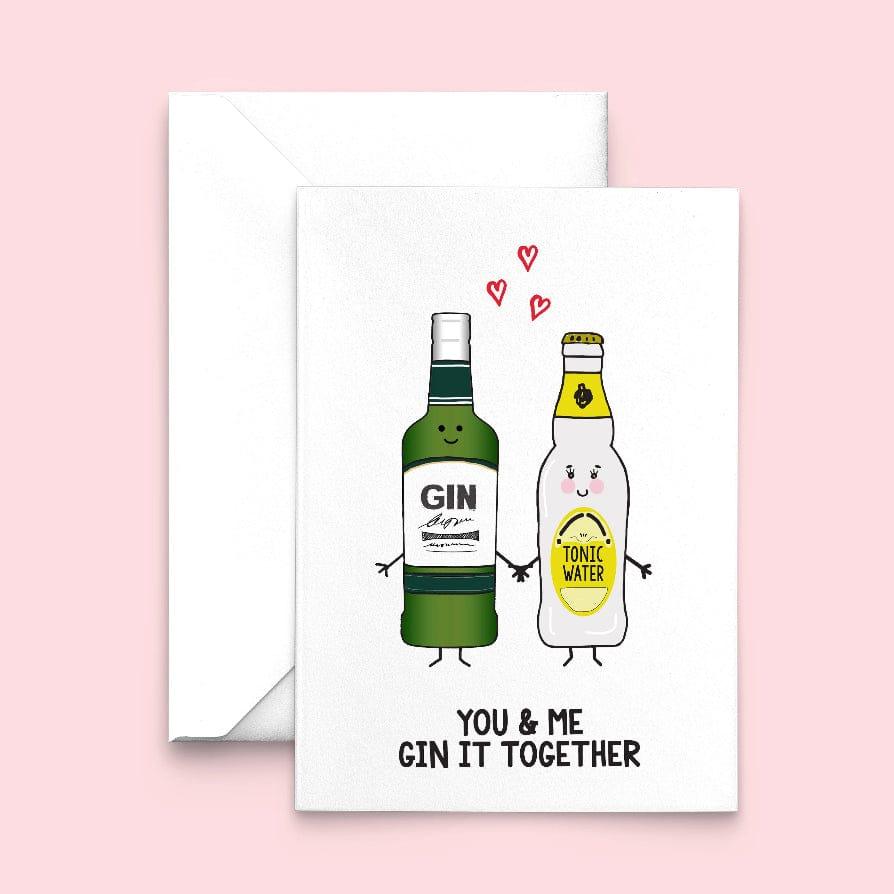 'Gin It Together' Valentine's Card Cards for your Other Half Of Life & Lemons 