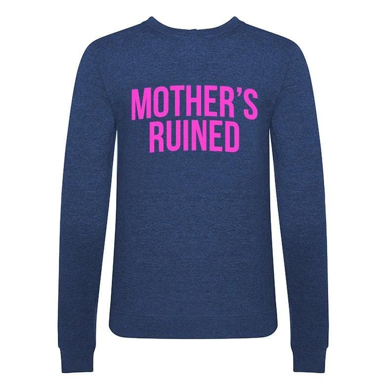 'Mother's Ruined' Women's Gin Sweatshirt Sweatshirt Of Life & Lemons 