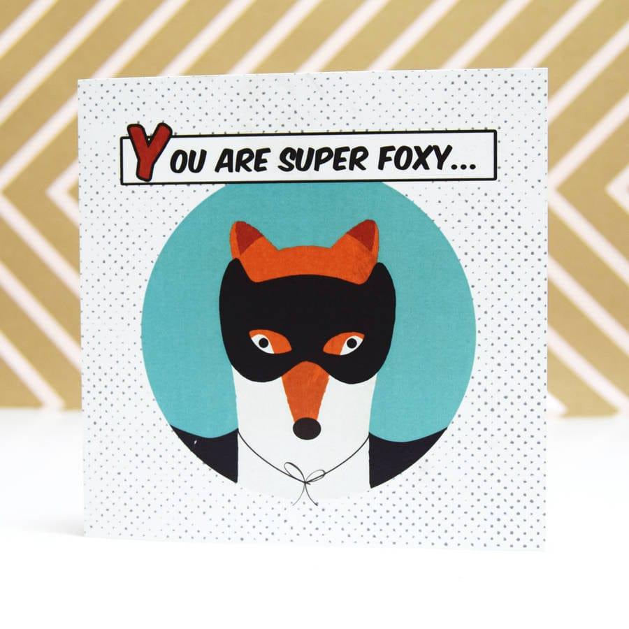 'Super Foxy' Valentine's Card Cards for your Other Half Of Life & Lemons 