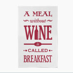 'A Meal Without Wine' Typographic Tea Towel Tea Towel Of Life & Lemons 